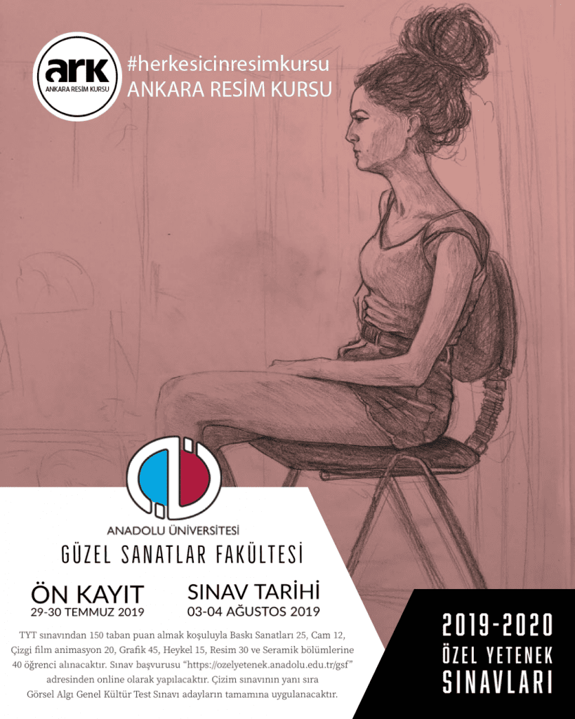 Anadolu Üniversitesi Güzel Sanatlar Fakültesi 2019-2020 Özel Yetenek Sınavı