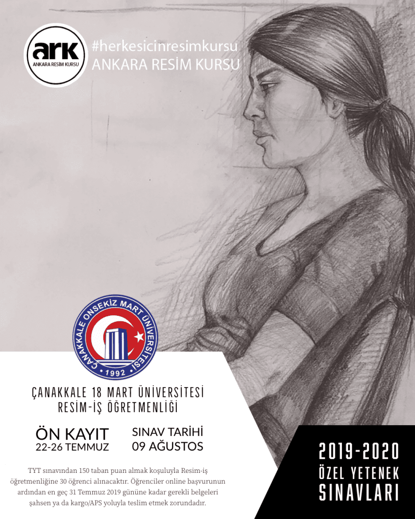 Çanakkale 18 Mart Üniversitesi Resim-iş Öğretmenliği 2019-2020 Özel Yetenek Sınavı