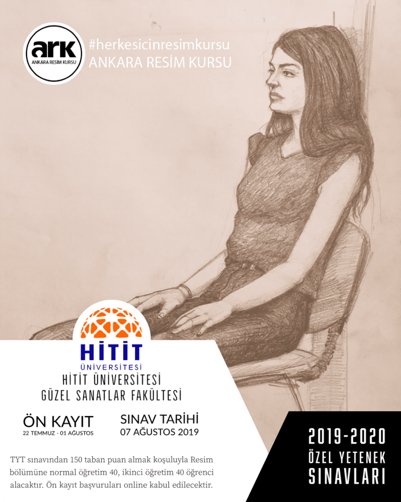 Hitit Üniversitesi Güzel Sanatlar Fakültesi 2019-2020 Özel Yetenek Sınavı