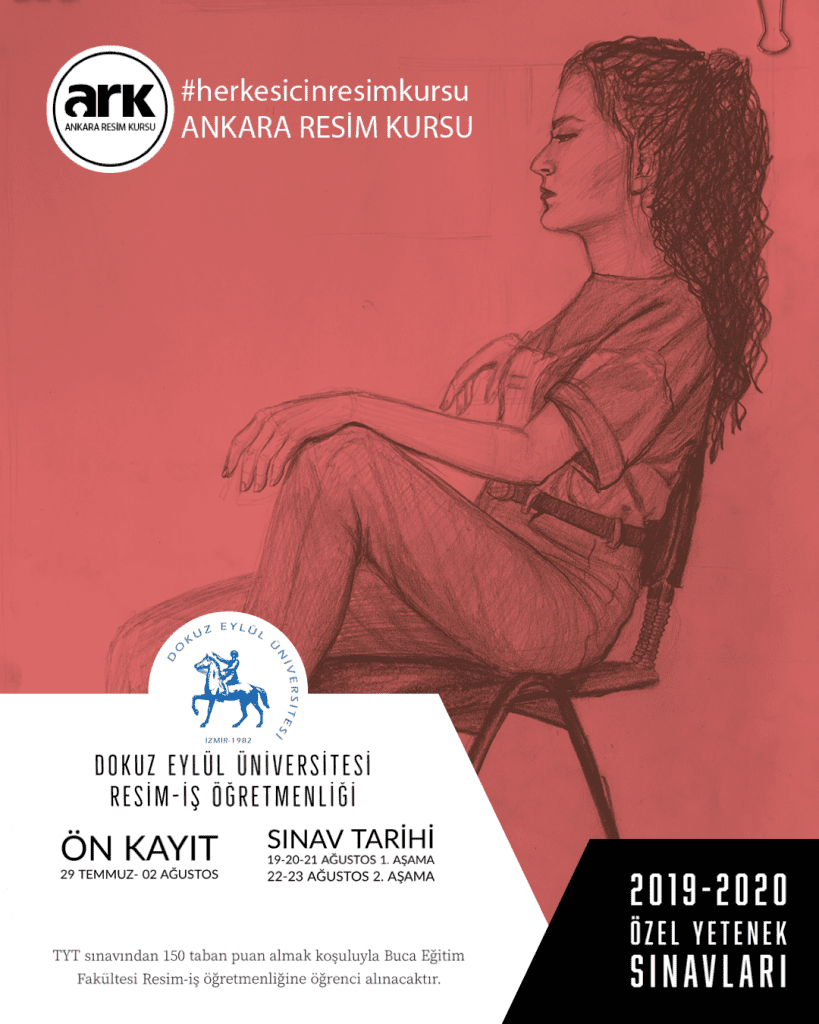 Dokuz Eylül Üniversitesi Resim-iş Öğretmenliği 2019-2020 Özel Yetenek Sınavları